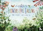 Gray, Rita - Flowers Are Calling
