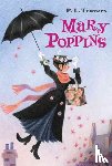 Travers, P. L. - Mary Poppins