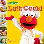 Sesame Workshop - Sesame Street Let's Cook!