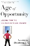 Steinberg, Laurence D. - Age of Opportunity