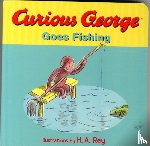 Rey, H. A. - Curious George Goes Fishing