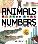 Jenkins, Steve - Animals by the Numbers: A Book of Infographics