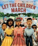 Clark-Robinson, Monica - Let the Children March