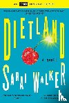 Walker, Sarai - Dietland
