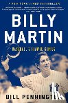 Pennington Bill Pennington - Billy Martin