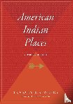  - American Indian Places