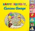 Rey, H. A. - Happy Birthday, Curious George (Tabbed Book)