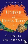 Okparanta, Chinelo - Under the Udala Trees
