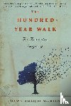 MacKeen Dawn Anahid MacKeen - The Hundred-Year Walk