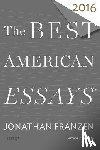  - The Best American Essays 2016