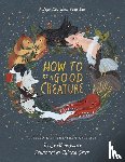 Montgomery, Sy - How To Be A Good Creature