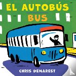 Chris Demarest, Demarest - El Autobus/Bus (bilingual board book)