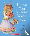 Baker, Liza - I Love You Because You're You
