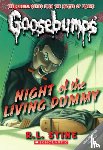 Stine, R. L. - Night of the Living Dummy (Classic Goosebumps #1)