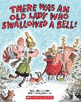 Colandro, Lucille - There Was an Old Lady Who Swallowed a Bell
