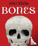 Jenkins, Steve - BONES SKELETONS & HOW THEY WOR