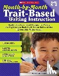 Walther, Maria - Month-By-Month Trait-Based Writing Instruction