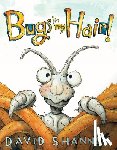 Shannon, David - Bugs in My Hair!