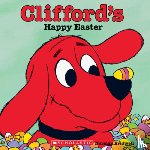 Norman Bridwell - Clifford's Happy Easter (Classic Storybook)