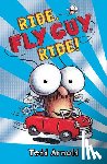Arnold, Tedd - Ride, Fly Guy, Ride! (Fly Guy #11)