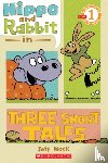 Mack, Jeff - Hippo and Rabbit in Three Short Tales