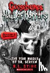 Stine, R.L. - The Five Masks of Dr. Screem: Special Edition (Goosebumps Hall of Horrors #3)
