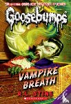 Stine, R. L. - Vampire Breath (Classic Goosebumps #21)