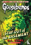 R.L. Stine - Stay Out of the Basement (Classic Goosebumps #22)