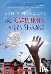 Manzano, Sonia - The Revolution of Evelyn Serrano