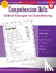 Beech, Linda - Comprehension Skills: 40 Short Passages for Close Readings, Grade 6