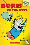 Joyner, Andrew - Boris on the Move: A Branches Book (Boris #1)