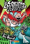 Pilkey, Dav - Capitán Calzoncillos Y El Terrorífico Retorno de Cacapipí (Captain Underpants #9): Volume 9