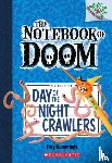 Cummings, Troy - Day of the Night Crawlers: A Branches Book (The Notebook of Doom #2)
