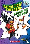 Marko, Cyndi - Heroes on the Side: A Branches Book (Kung Pow Chicken #4)