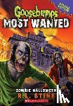 R.L. Stine - Zombie Halloween (Goosebumps Most Wanted Special Edition #1)