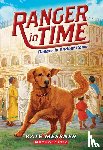 Messner, Kate - Messner, K: Danger in Ancient Rome (Ranger in Time #2)