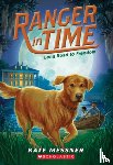 Messner, Kate - Long Road to Freedom (Ranger in Time #3): Volume 3