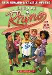 Howard, Ryan - My New Team (Little Rhino #1)