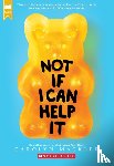 Mackler, Carolyn - Not If I Can Help It