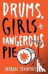 Sonnenblick, Jordan - DRUMS GIRLS & DANGEROUS PIE