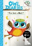 Elliott, Rebecca - Eva Sees a Ghost: A Branches Book (Owl Diaries #2): Volume 2
