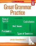 Beech, Linda - Great Grammar Practice: Grade 5