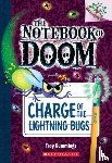 Cummings, Troy - Charge of the Lightning Bugs: A Branches Book (The Notebook of Doom #8)