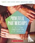 Mapp, Karen L. - Powerful Partnerships: A Teacher?s Guide to Engaging Families for Student Success