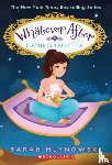 Mlynowski, Sarah - Genie in a Bottle (Whatever After #9)