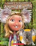Markle, Sandra - What If You Had Animal Ears?