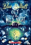 Balliett, Blue - Out of the Wild Night