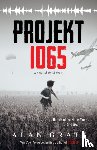 Gratz, Alan - Gratz, A: Projekt 1065: A Novel of World War II