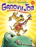 Litwin, Eric - Ice Cream & Dinosaurs (Groovy Joe #1): Volume 1
