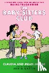 Telgemeier, Raina - Claudia and Mean Janine: A Graphic Novel: Full-Color Edition (the Baby-Sitters Club #4): Volume 4